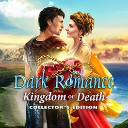 Dark Romance: Kingdom of Death - Collector's Edition