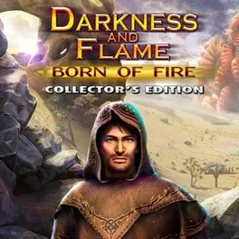 Darkness and Flame: Born of Fire - Collector's Edition