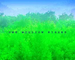 One Million Kisses