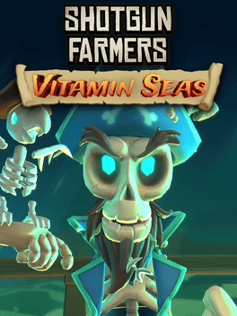 Shotgun Farmers: Vitamin Seas Supporter Pack