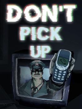 Don't Pick Up