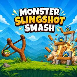 Monster Slingshot Smash