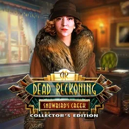 Dead Reckoning: Snowbird's Creek - Collector's Edition