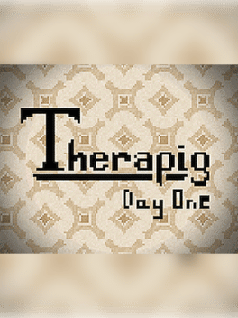 Therapig: Day One