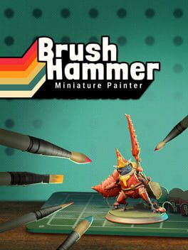 BrushHammer Miniature Painter