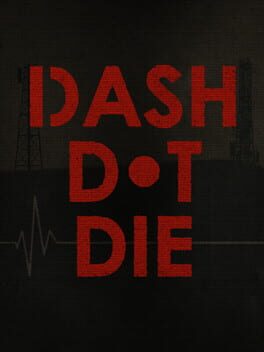 Dash Dot Die