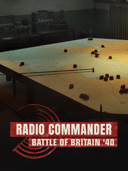Radio Commander: Battle of Britain ’40