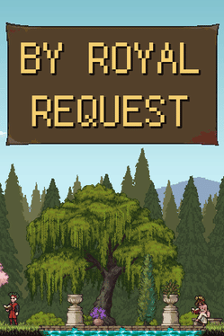 By Royal Request