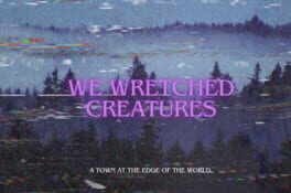 We Wretched Creatures cover art