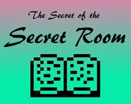 The Secret of the Secret Room
