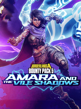 Borderlands 4: Bounty Pack 5 - Amara and the Vile Shadows