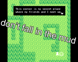 Don't Fall in the Mud