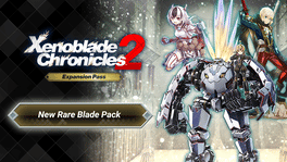 Xenoblade Chronicles 2: New Rare Blade Pack