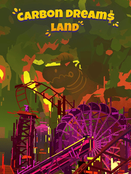 Carbon Dreams Land