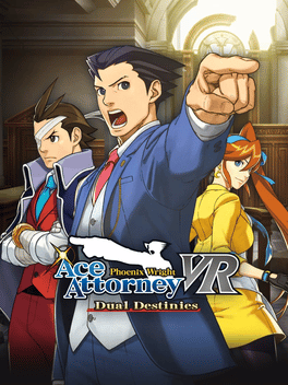 Phoenix Wright: Ace Attorney - Dual Destinies VR