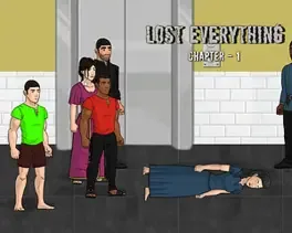 Lost Everything: Chapter 1