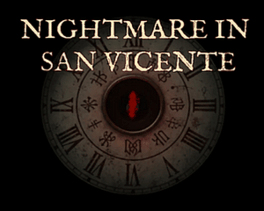Nightmare in San Vicente