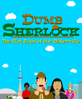 Dumb Sherlock: The Hot Dogs of the Bakerville