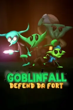 Goblinfall: Defend Da Fort