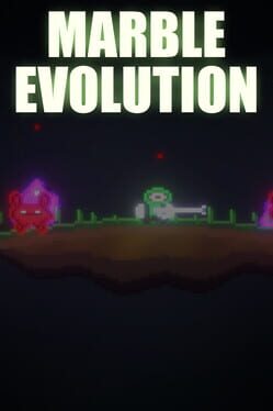 Marble Evolution