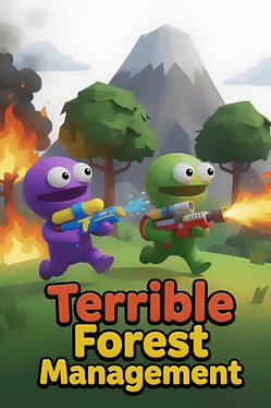 Terrible Forest Management