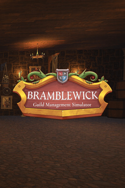Bramblewick: Guild Management Simulator