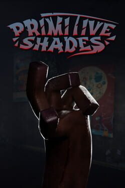 Primitive Shades
