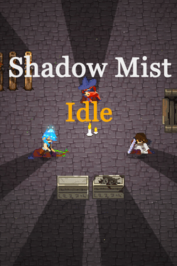 Shadow Mist Idle