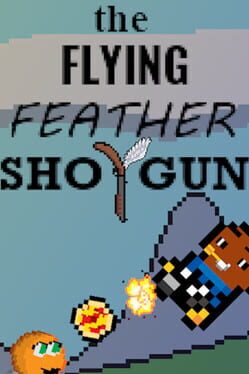 The Flying Feather Shotgun