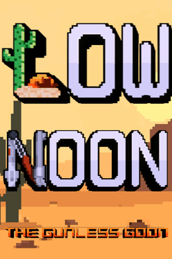 Low Noon: The Gunless Goon