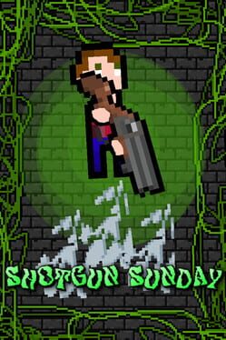 Shotgun Sunday