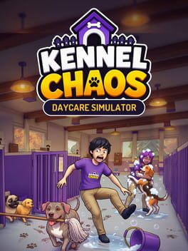 Kennel Chaos: Daycare Simulator
