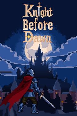Knight Before Dawn