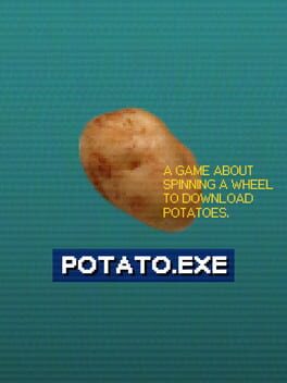 غلاف Potato.exe: A Game About Spinning a Wheel to Download Potatoes