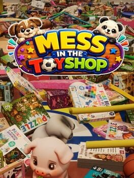 Mess in the Toy Shop