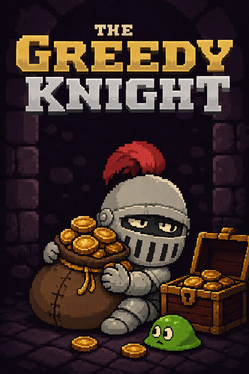 The Greedy Knight