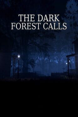 The Dark Forest Calls