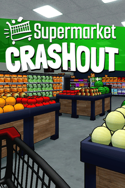 Supermarket Crashout