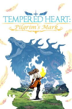 Tempered Heart: Pilgrim's Mark