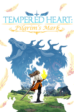 Tempered Heart: Pilgrim's Mark
