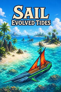 Sail: Evolved Tides