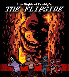 Five Nights at Freddy's: The Flipside