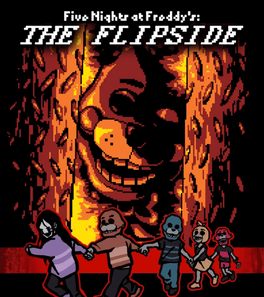 Five Nights at Freddy's: The Flipside