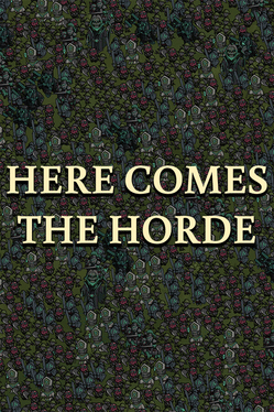 Here Comes the Horde