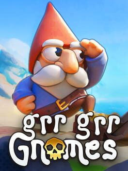 Grr Grr Gnomes