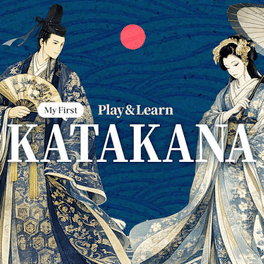 Play & Learn My First Katakana