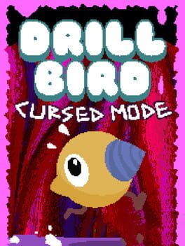 غلاف Drill Bird: Cursed Mode