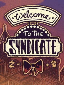 Welcome to the Syndicate