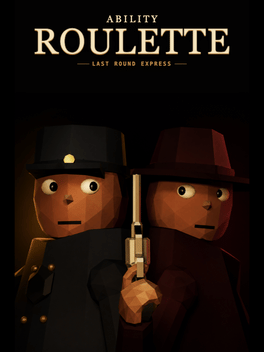 Ability Roulette: Last Round Express