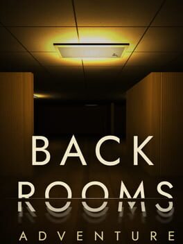 Backrooms Adventure